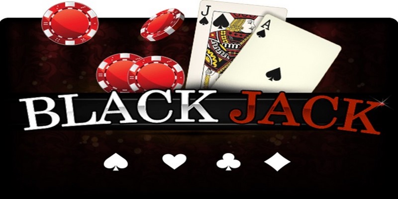 Kinh nghiệm chơi blackjack cực hay