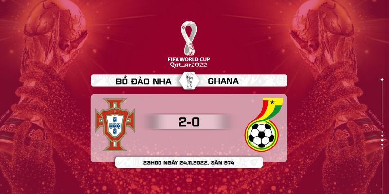 Hướng dẫn cách nhận định kèo Bồ Đào Nha và Ghana