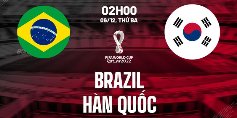 789BET_Chia Sẻ Cách Nhận Định Kèo Brazil vs Hàn Quốc Cực Đơn Giản