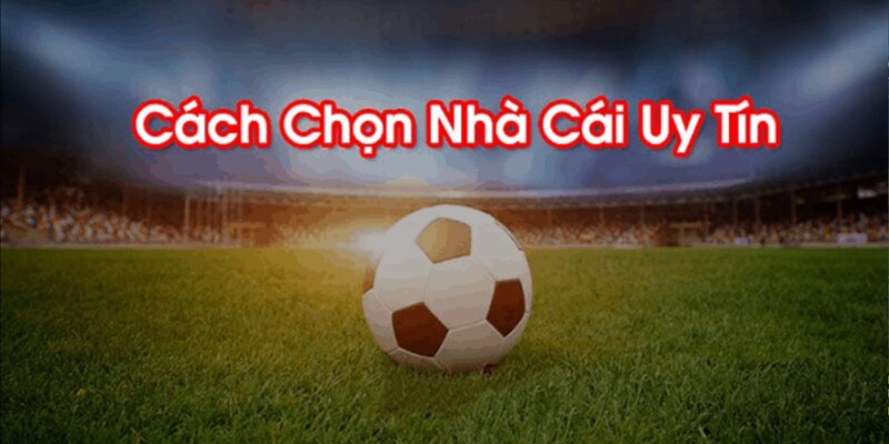 Đánh giá các tiêu chí giúp cho nhà cái nổi tiếng 