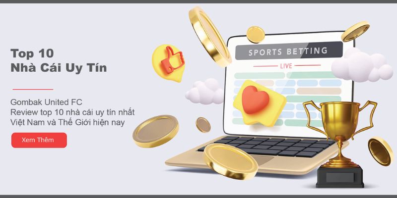 Đôi nét về nhà cái uy tín Gombak United